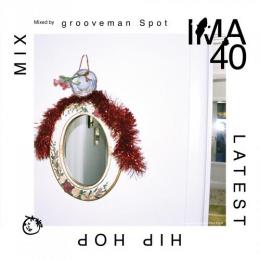 【CP対象】 grooveman Spot / IMA#40