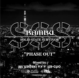 【DEADSTOCK】 Mr.Itagaki a.k.a Ita-Cho / Bambu Solid State Survivor "Phase Out"