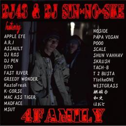 【DEADSTOCK】 DJ 43 & DJ SIN-NO-SKE / 4FAMILY