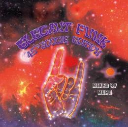 【DEADSTOCK】 MURO / ELEGANT FUNK -45's BOOGIE EDITION- [CD]
