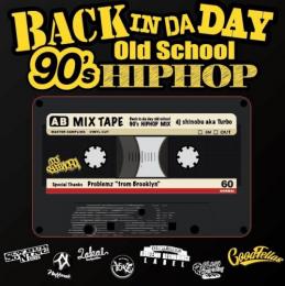 【DEADSTOCK】 DJ Turbo a.k.a 忍 / BACK IN DA DAY 90's Old School HIP HOP
