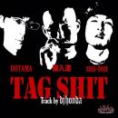 【DEADSTOCK】 輪入道 × DOTAMA × mu-ton / TAG SHIT (Track by dj honda) [7inch]