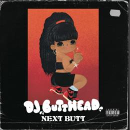 DJ BUTT HEAD a.k.a YANOMIX / Next BUTT
