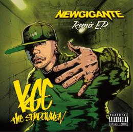 KGE the shadowmen / NEWGIGANTE REMIX EP