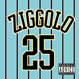 【DEADSTOCK】 ZIGGOLO / 25の夜