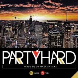 【DEADSTOCK】 DJ MA$AMATIXXX / PARTY HARD 3