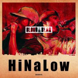 【￥↓】 HiNaLow / Blood & Blaq