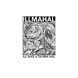 ILLSUGI & TAJIMA HAL / ILLMAHAL
