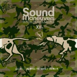 Sound Maneuvers (DJ Mitsu The Beats & DJ Mu-R) / 12th Anniversary Mix