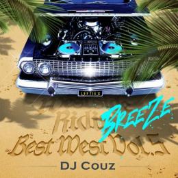 DJ COUZ / Best West Vol.5 -Breeze-
