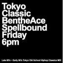 DJ Ben the Ace / TOKYO CLASSIC