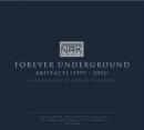 【￥↓】 V.A / Forever Underground -Artifacts 1997-2012- (3CD)
