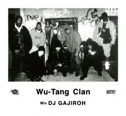 DJ GAJIROH / WU-TANG CLAN