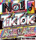 DJ You★330 / 2021 No.1 Tik & Toker Age↑Age Megamix (2CD)