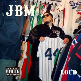 JBM / LOUD