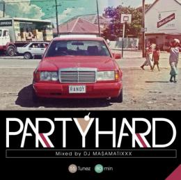 DJ MA$AMATIXXX / PARTY HARD 10