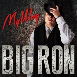 BIG RON / My Way