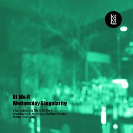 DJ Mu-R / Wednesday Singularity (2CD)