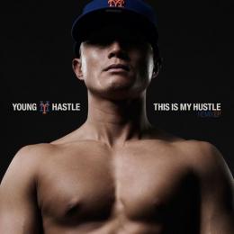 YOUNG HASTLE / THIS IS MY HUSTLE REMIX EP (CD+DVD)