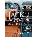 DJ COUZ / Jack Move DVD 2021 1st Half