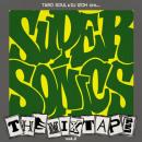 SUPER SONICS (TARO SOUL & DJ威蔵) / SUPER SONICS THE MIXTAPE VOL.2