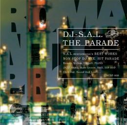 【DEADSTOCK】 DJ S.A.L. / THE PARADE