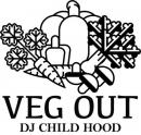 DJ CHILDHOOD / VEGOUT