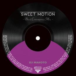 DJ MAKOTO / Sweet Motion -Black Contemporary Mix- (紫盤)