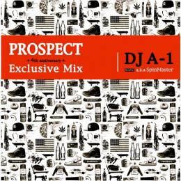 DJ A-1 / PROSPECT EXCLUSIVE MIX