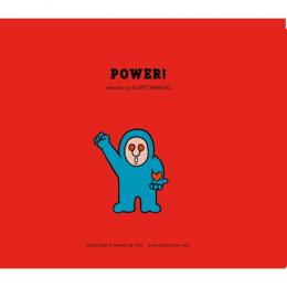 KLEPTOMANIAC / POWER!