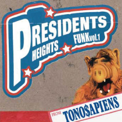 TONOSAPIENS / PRESIDENTS HEIGHTS FUNK vol.1