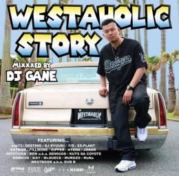 【￥↓】 【DEADSTOCK】 V.A / WESTAHOLIC STORY - MIXXXED BY DJ GANE