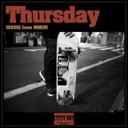 【DEADSTOCK】 ISSUGI from MONJU / Thursday [CD]