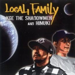 KGE THE SHADOWMEN AND HIMUKI / LOCAL FAMILY