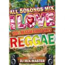 DJ MIX MASTER / I LOVE REGGAE