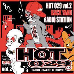 CASTLE-RECORDS/商品詳細 SMITH-CN & DJ U-DRIVE / HOT029 Vol.2 BACK 