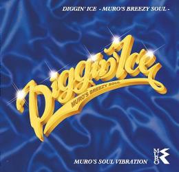 MURO / Diggin'Ice -Muro's Breezy Soul- (2CD)