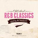 DJ MIGHTY / Old School R&B Classics Vol.4