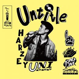 HARZEY UNI / Untitle