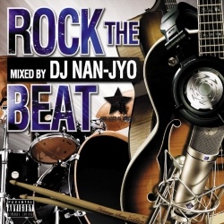 DJ NAN-JYO / ROCK THE BEAT 1