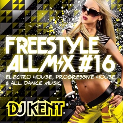 【￥↓】 DJ KENT / FREESTYLE ALL MIX #16