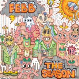 FEBB / THE SEASON - DELUXE [CD]