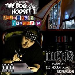 MIKRIS / THE DOG HOUSE vol.4 mixed by DJ NOBU