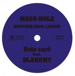 【CP対象】 MASS-HOLE - DJ GQ / BROTHER GRIM LEAGUE [7inch]