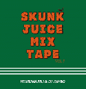 【予約】 HEJIRUMAJIRU and DJ JUMBO / SKUNK JUICE MIX TAPE vol.1 (9/5)