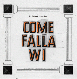 DJ KOHAKU & SUU SUN / Come Falla Wi (2CD)