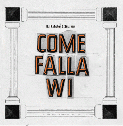 【DEADSTOCK】 DJ KOHAKU & SUU SUN / Come Falla Wi [2CD]