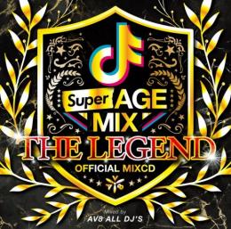 AV8 ALL DJ'S / SUPER AGE MIX -THE LEGEND- OFFICIAL MIXCD (2CD)