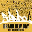 DJ ANDO / BRAND NEW DAY feat. NORTH SMOKE ING - BRAND NEW DAY (INSTRUMENTAL) [7inch]