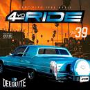 DJ DEEQUITE / 4 YO RIDE VOL.39
